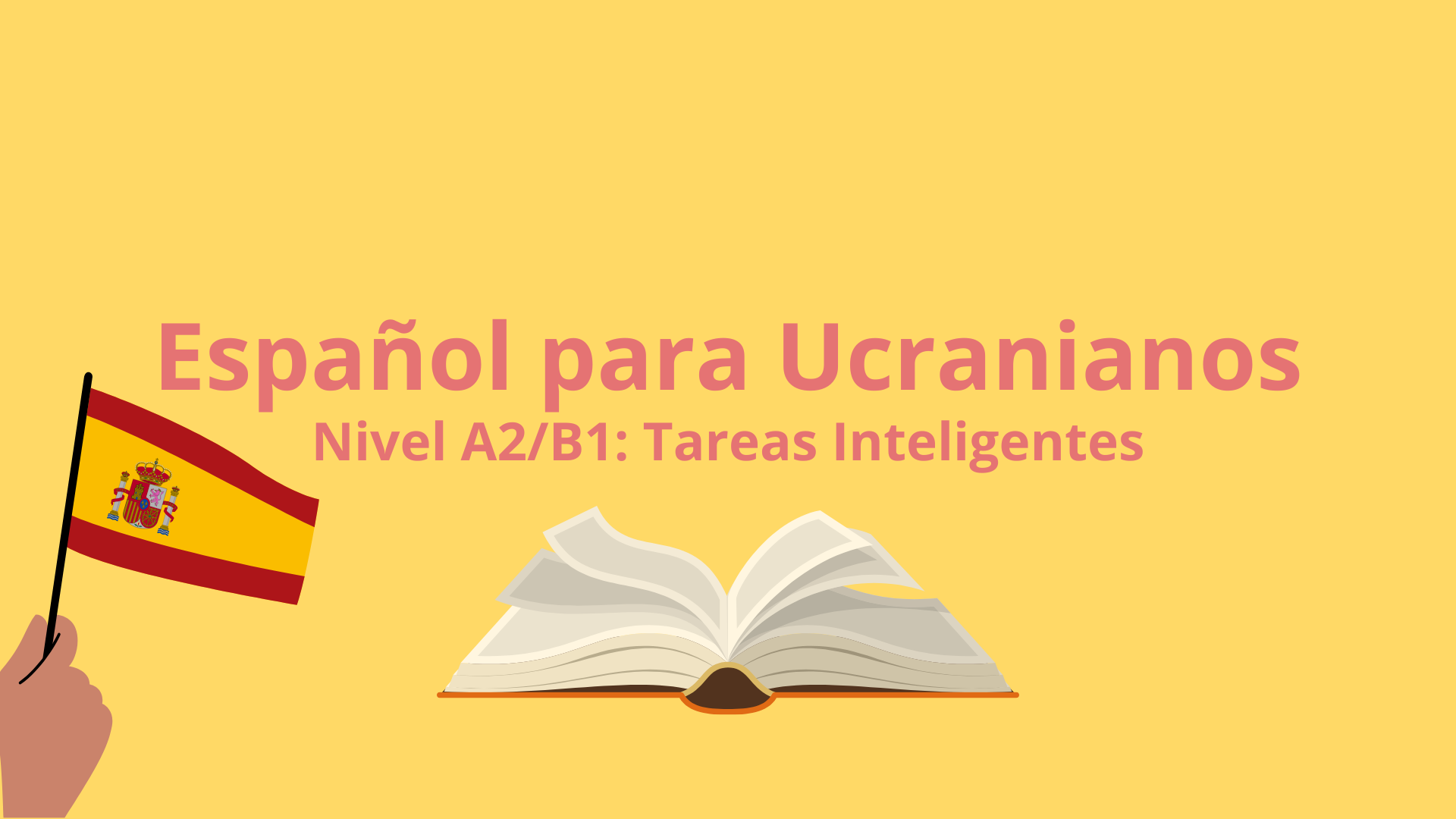 Tareas Inteligentes (Nivel A2/B1)
